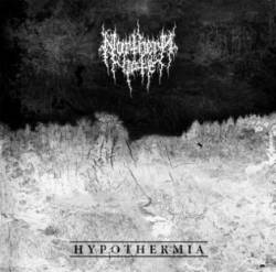 Northern Hate : Hypothermia